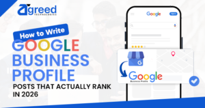 How to Write Google Business Profile Posts That Actually Rank in 2026 (10-Step Playbook)